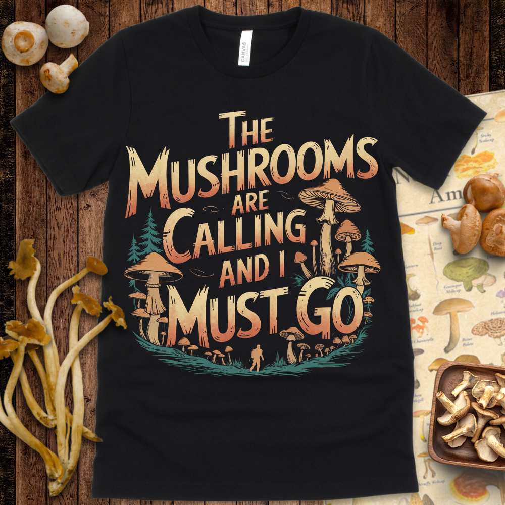 Shrooms Calling Tee