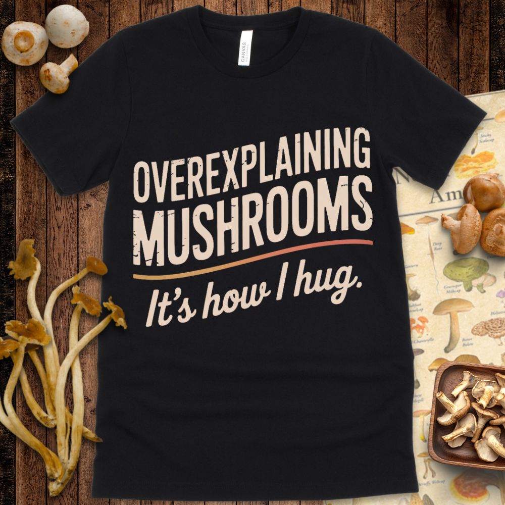 Overexplaining Hug Tee