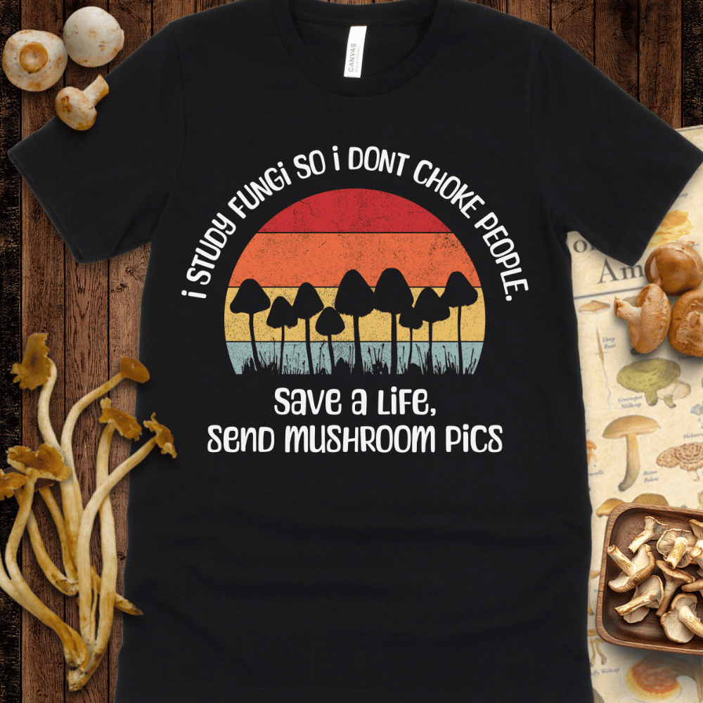Send Mushroom Pics Tee