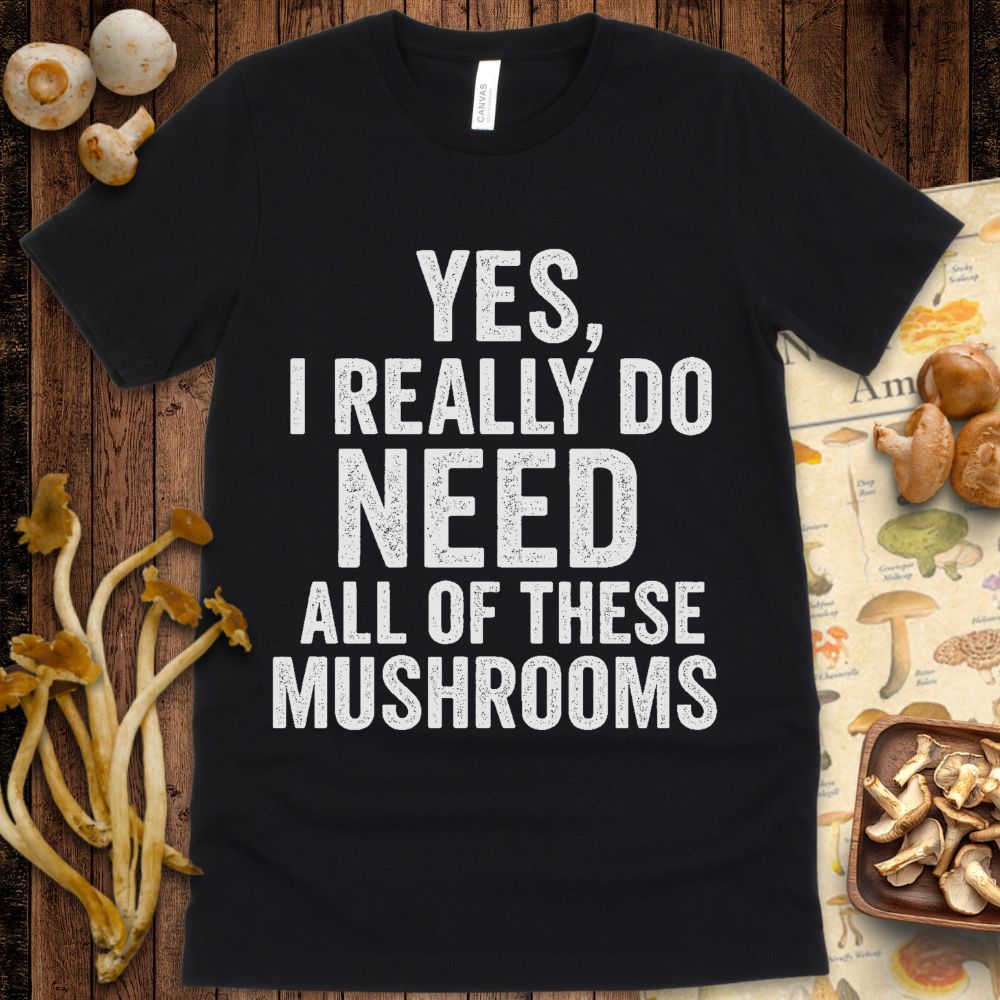 Yes Mushrooms Tee