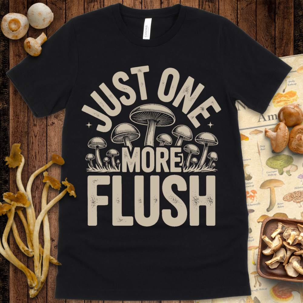 One More Flush Tee