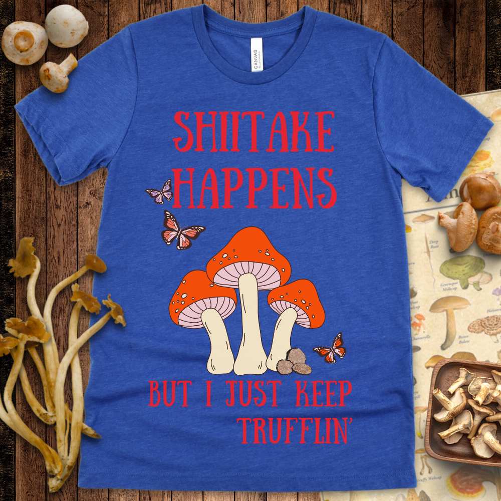 Shitake Trufflin' Tee
