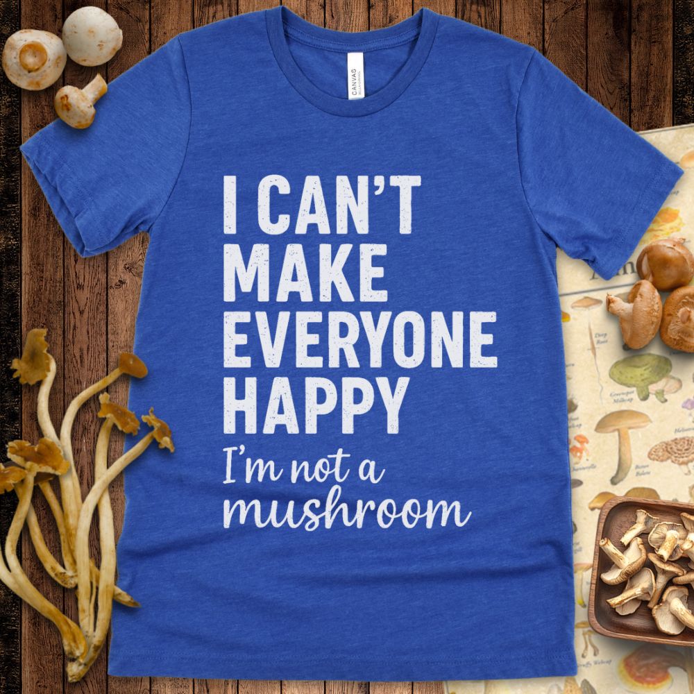 Not a Mushroom Tee