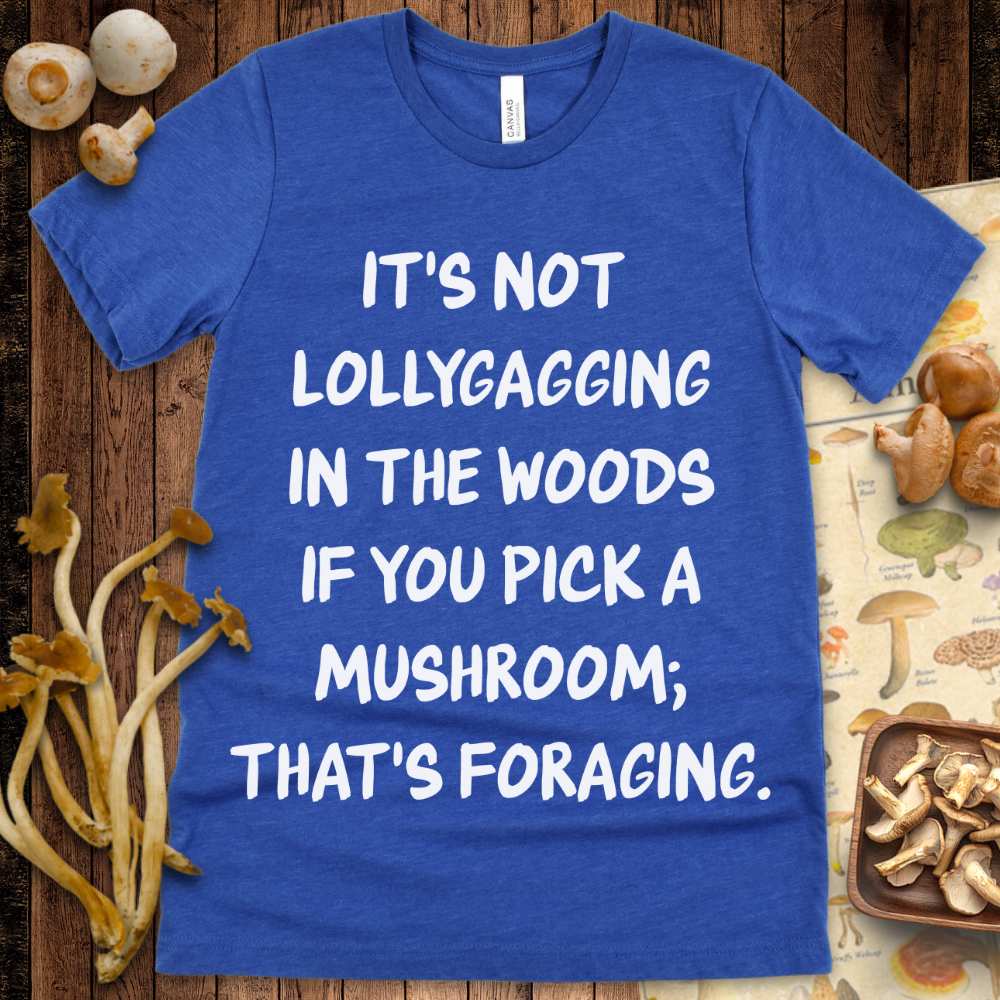 Lollygagging Tee