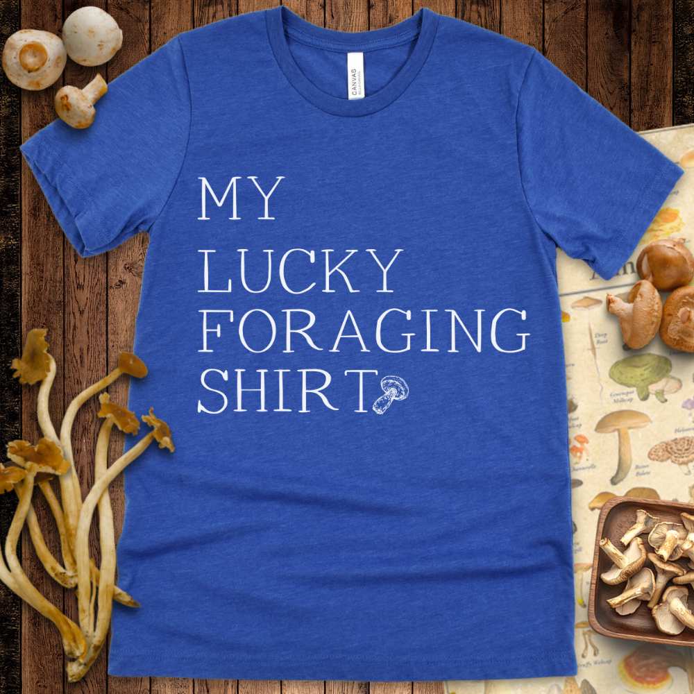 My Lucky Foraging Shirt Tee