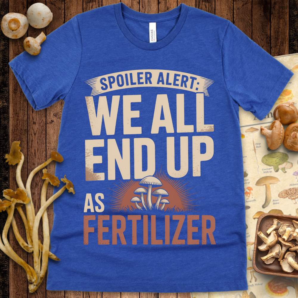 Fertilizer Destiny Tee