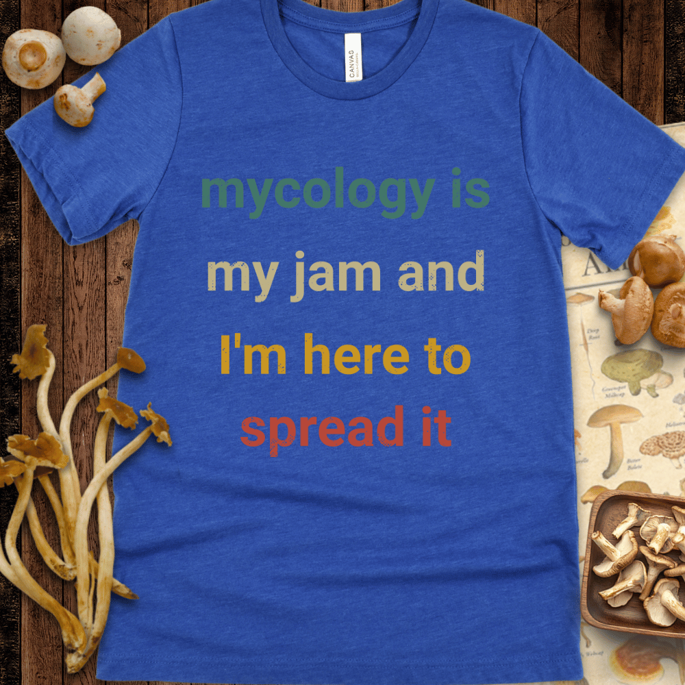 Mycology Is My Jam Tee