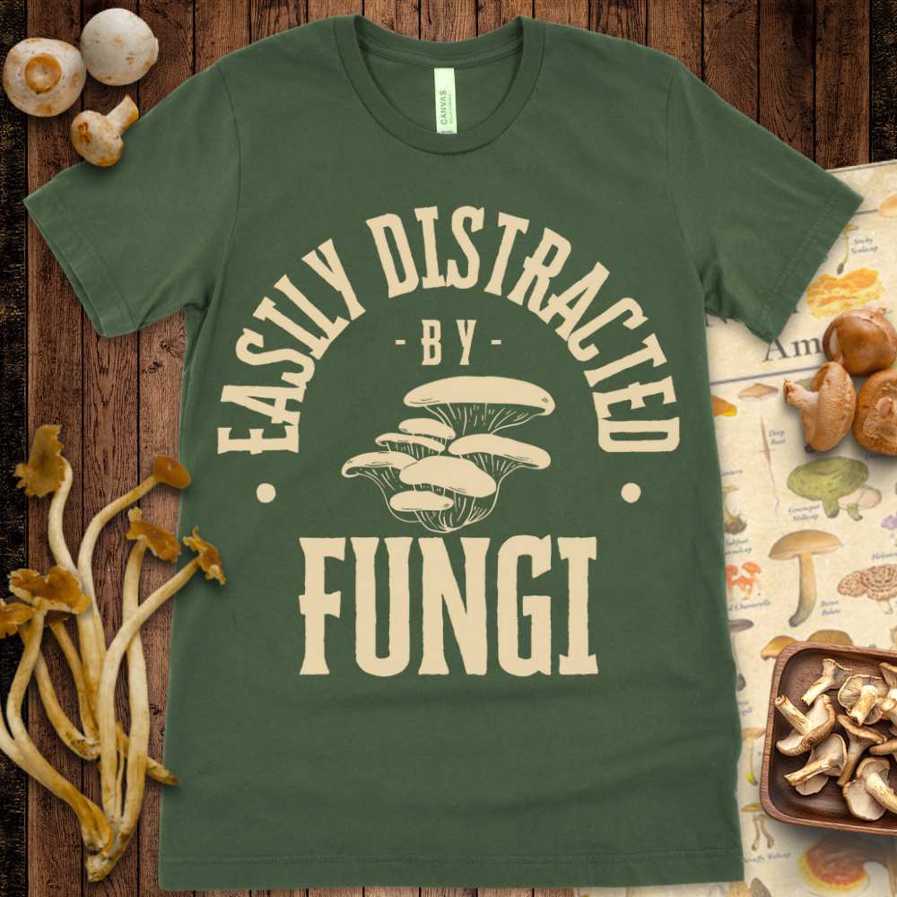 Easily Distracted by Fungi 2 Tee
