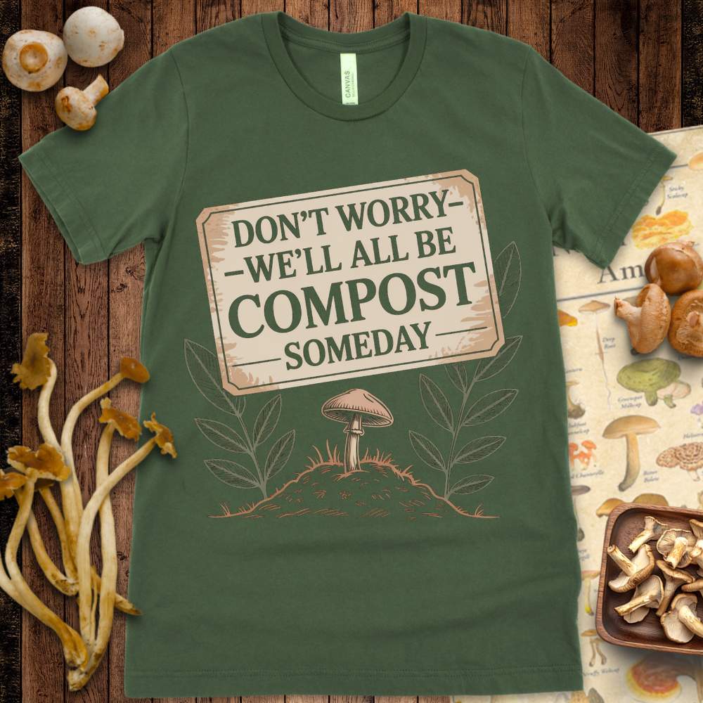 Compost Someday Tee
