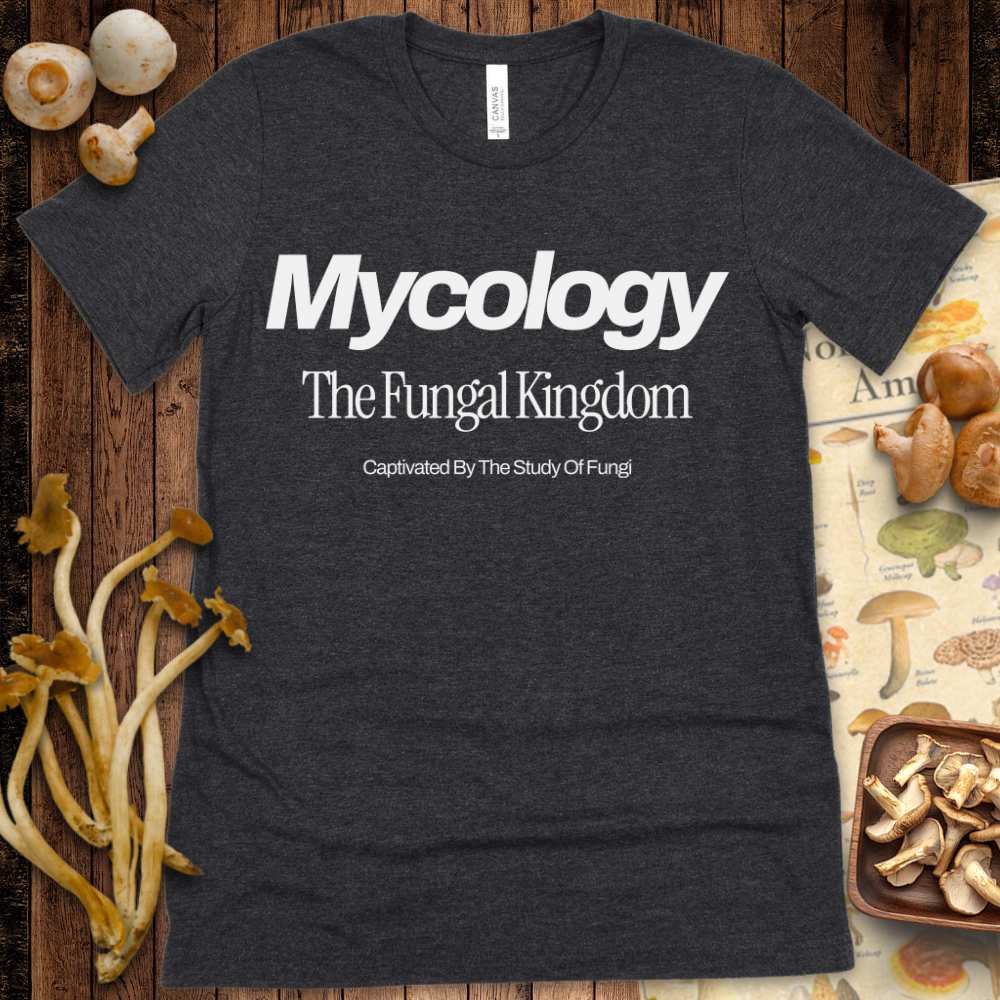 Mycology The Fungal Kingdom Tee