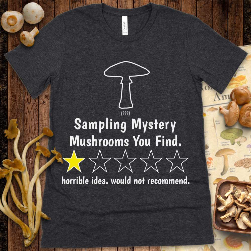 Sampling Mushrooms 1 Star Tee