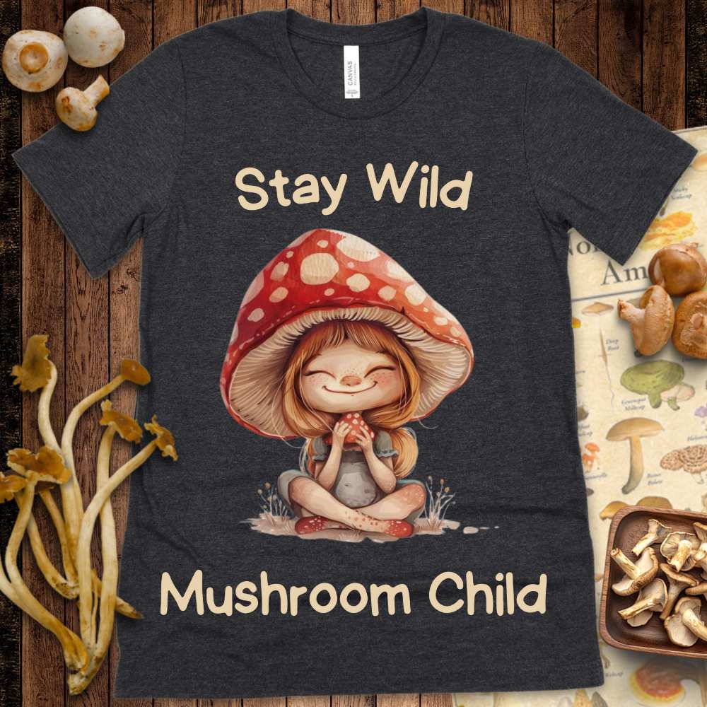 Stay Wild Mushroom Child Tee