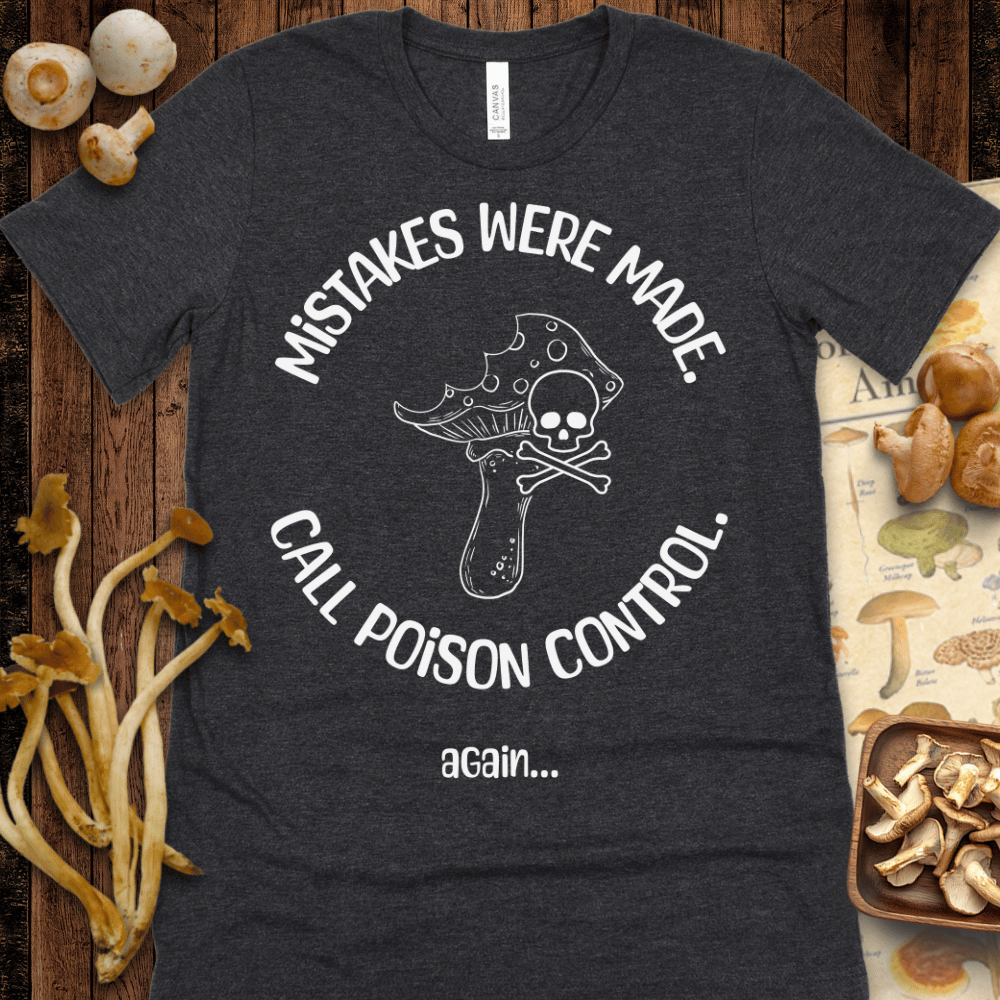 Mistakes Were Made Tee