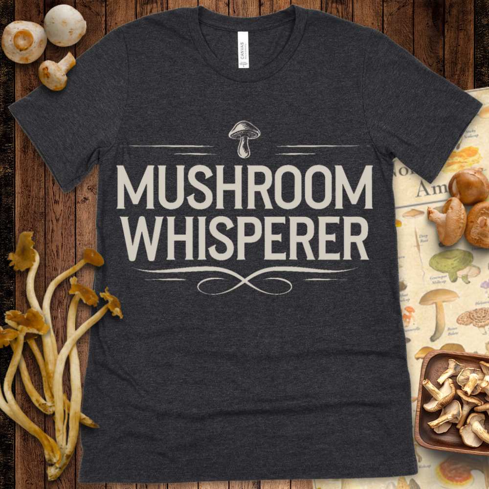 Shroom Whisperer Tee