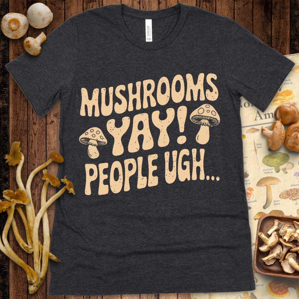 Mushroom Yay Tee