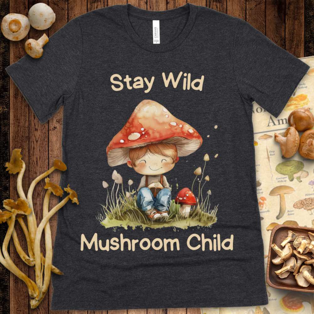 Stay Wild Mushroom Child Tee