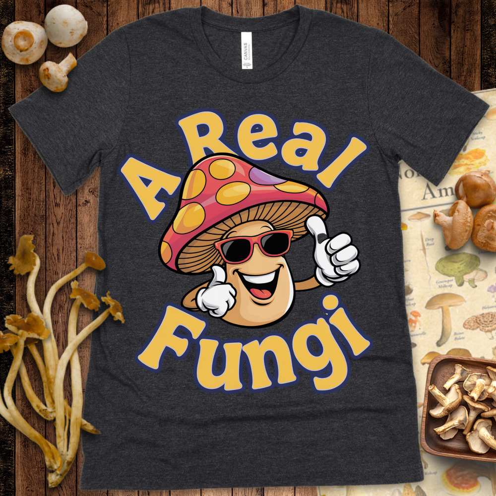 A Real Fungi Cute Tee