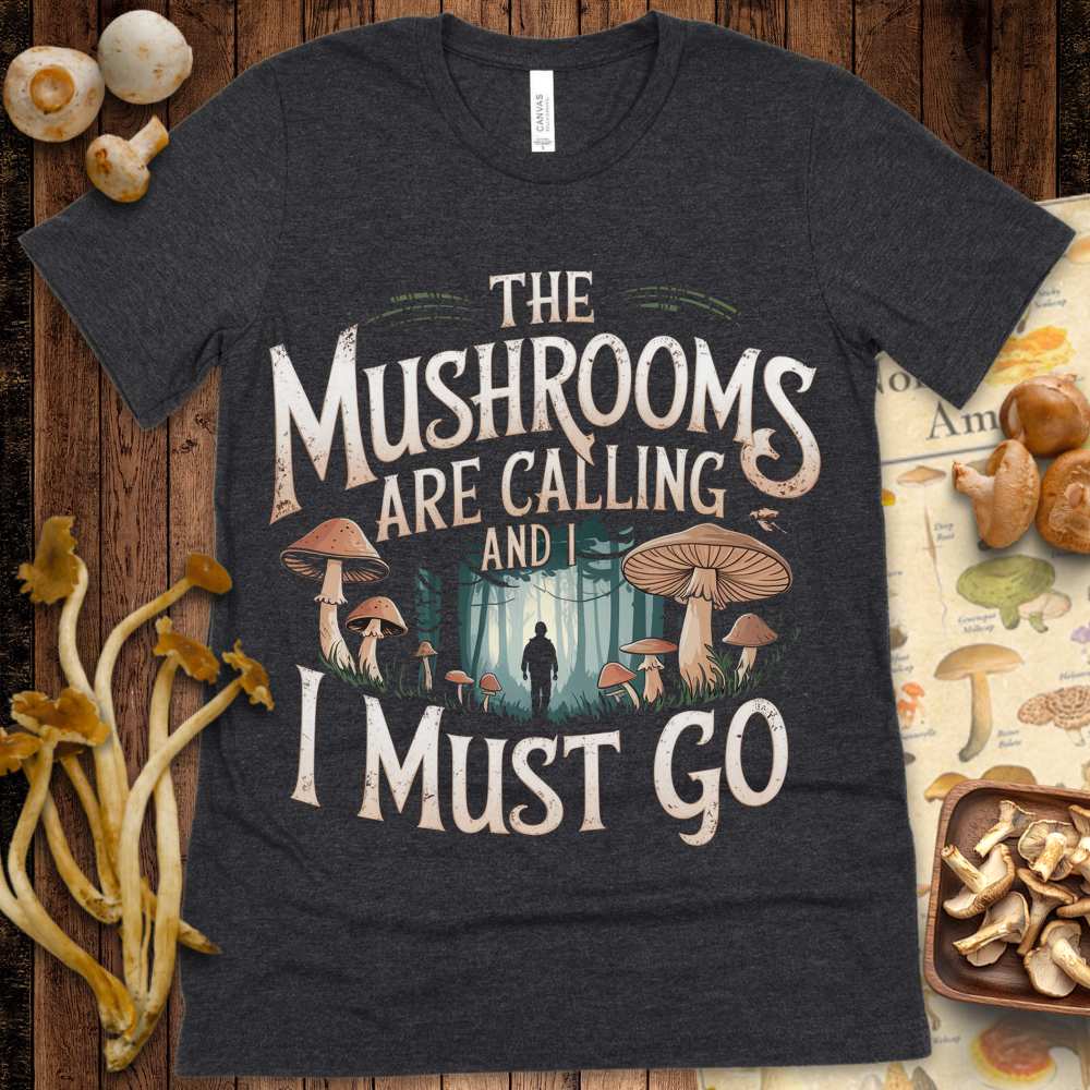 Mushrooms Calling Tee