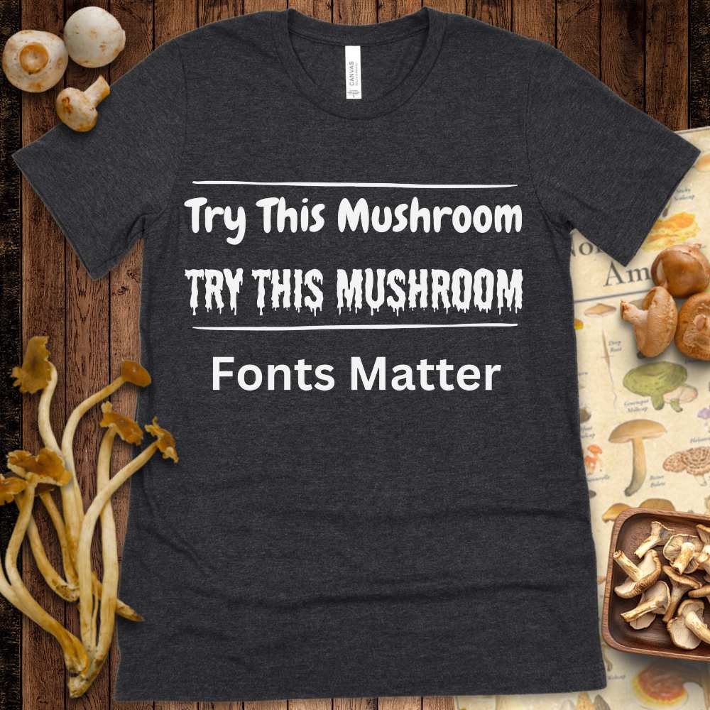 Fonts Matter Tee