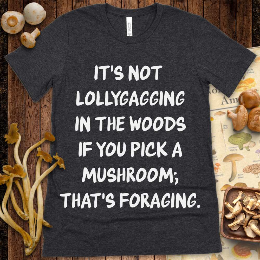 Lollygagging Tee