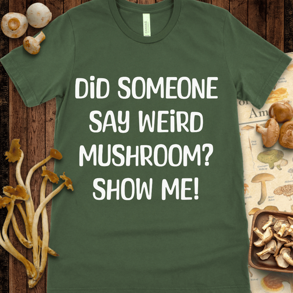 Weird Show Me Tee