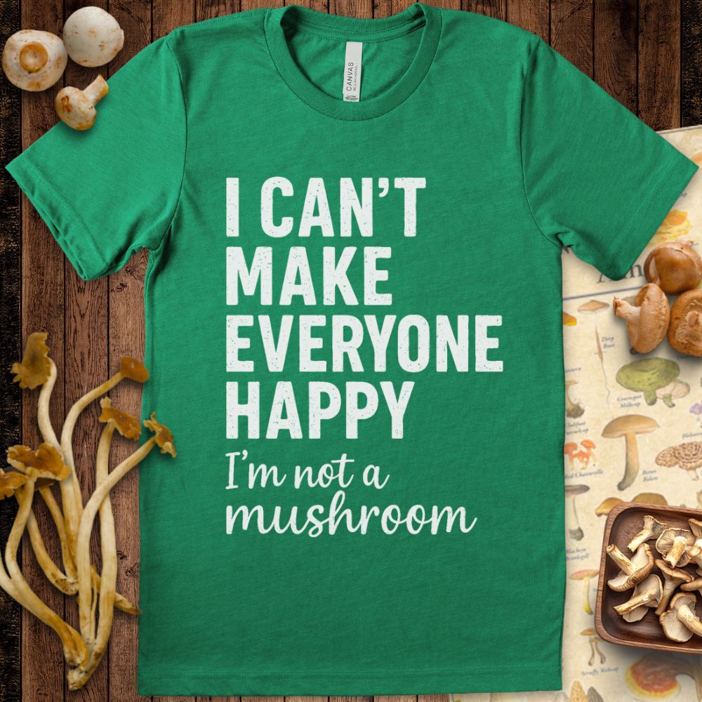 Not a Mushroom Tee