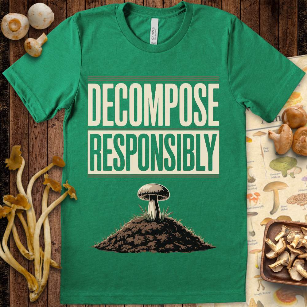 Decompose With Purpose Tee