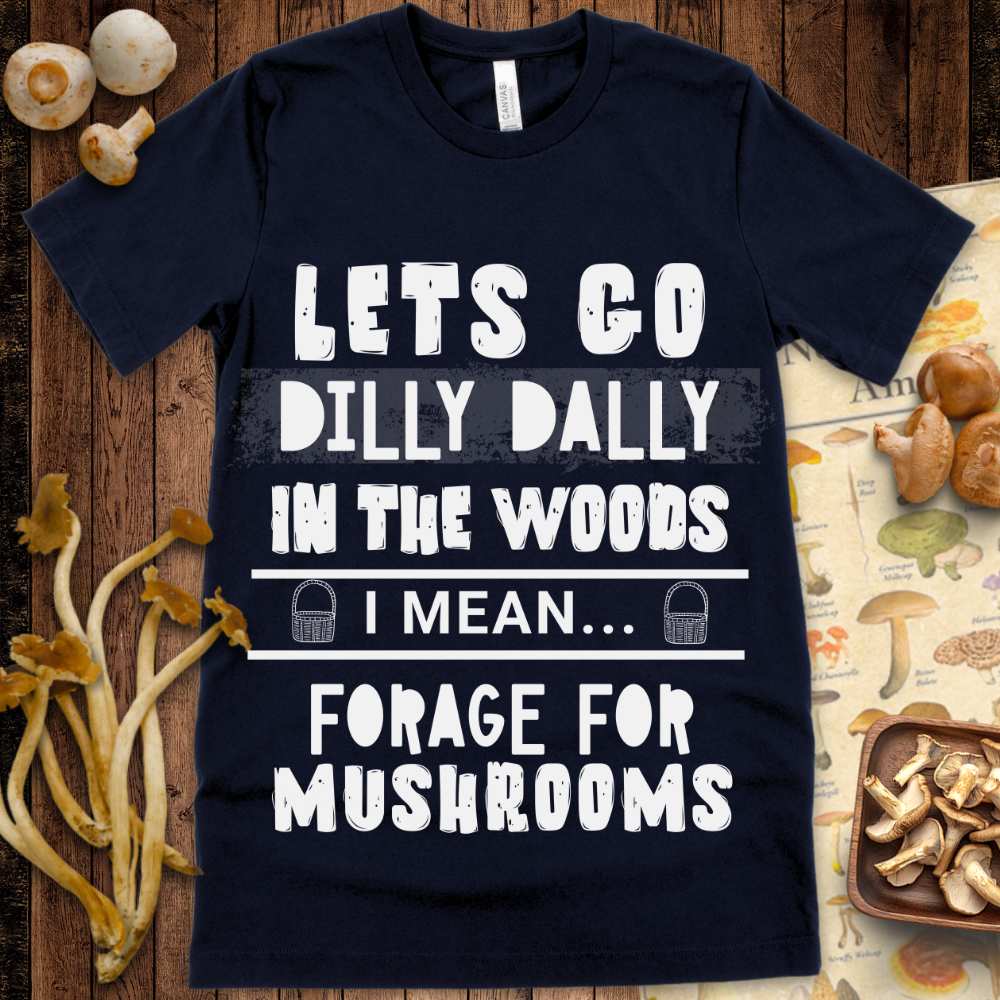 Dilly Dally Foraging Tee
