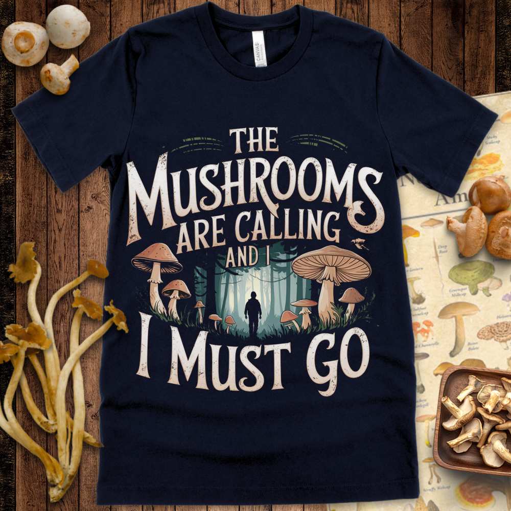 Mushrooms Calling Tee