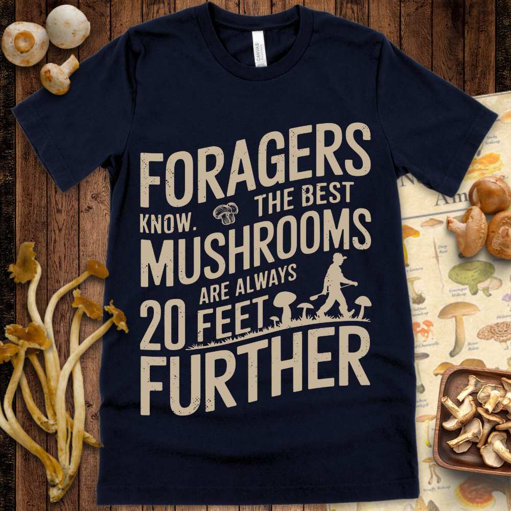 Foragers Know Best Tee