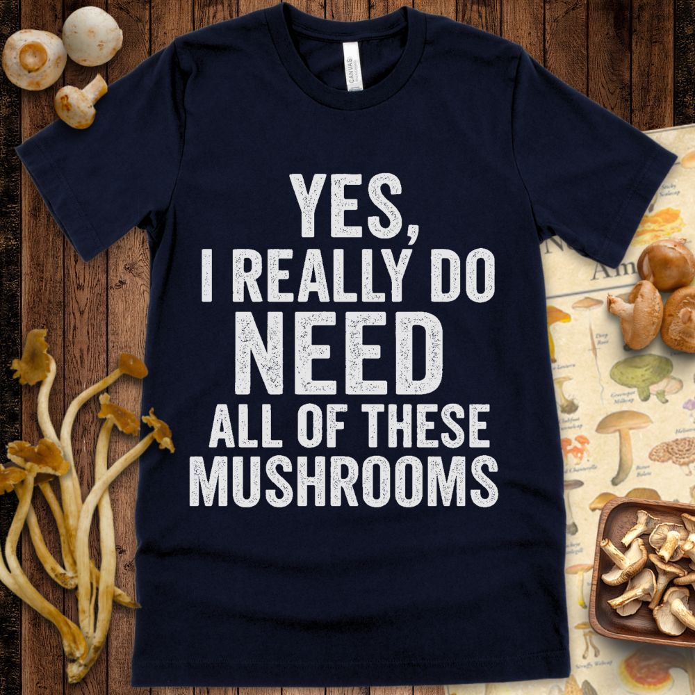 Yes Mushrooms Tee