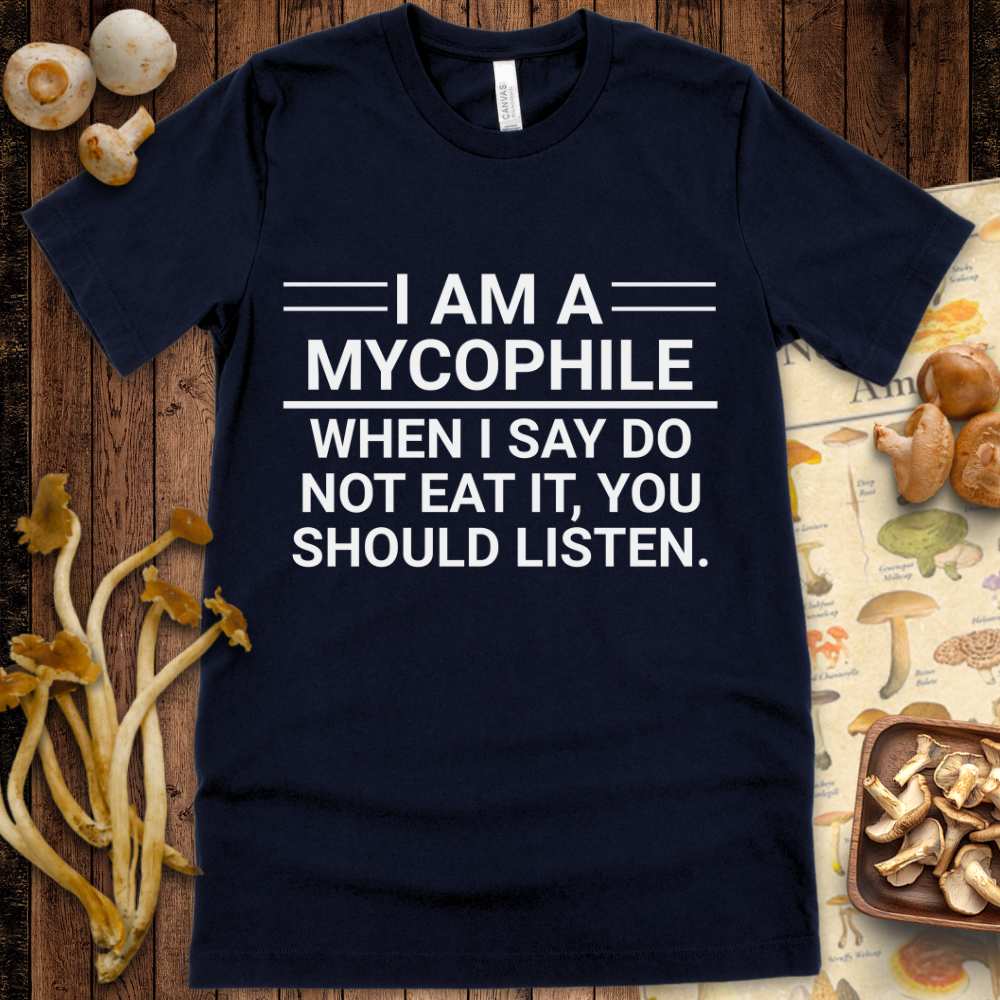 I Am A Mycophile Tee
