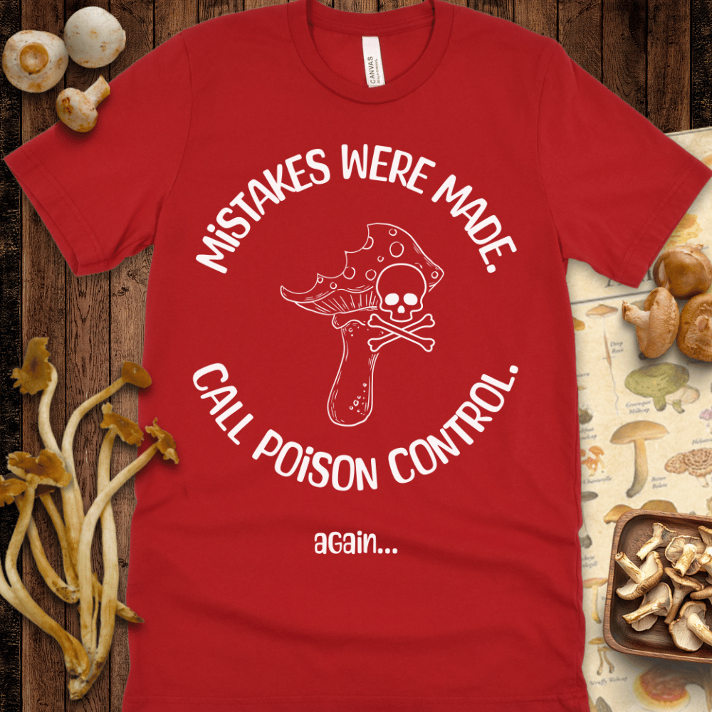 Mistakes Were Made Tee