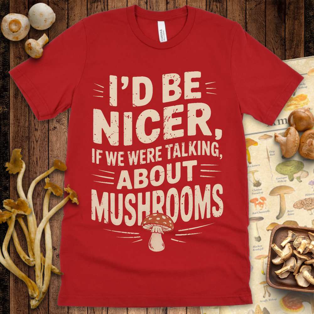 Talk Mushrooms Tee