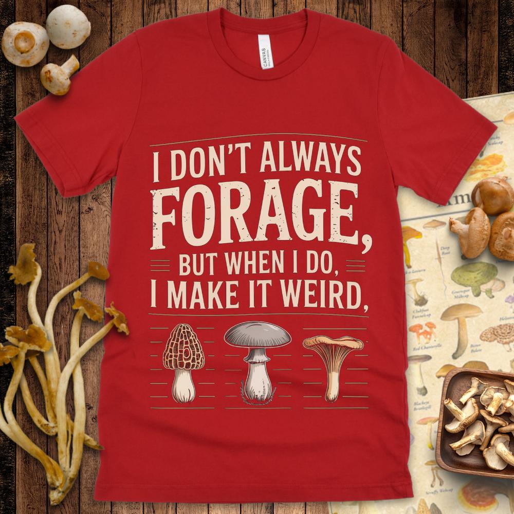 Forage Freak Tee