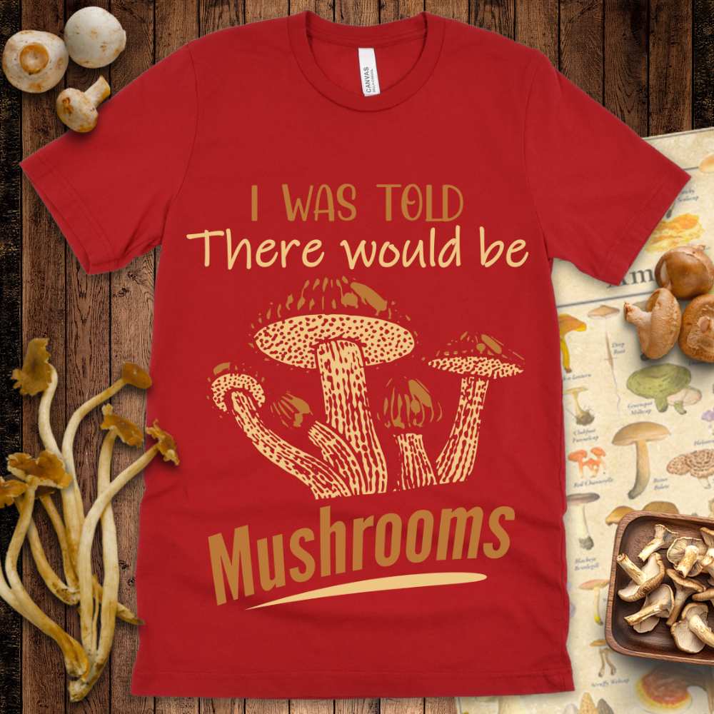 Be Mushrooms Tee