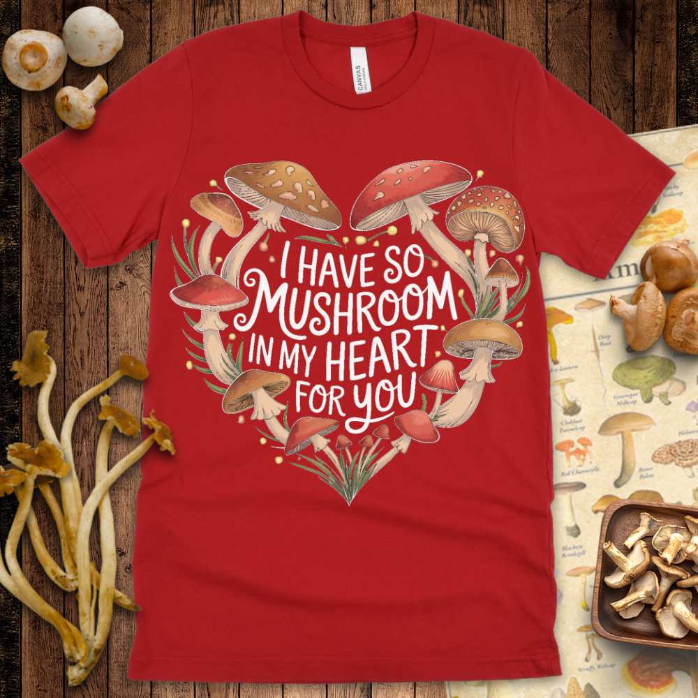 Mushroom My Heart Tee