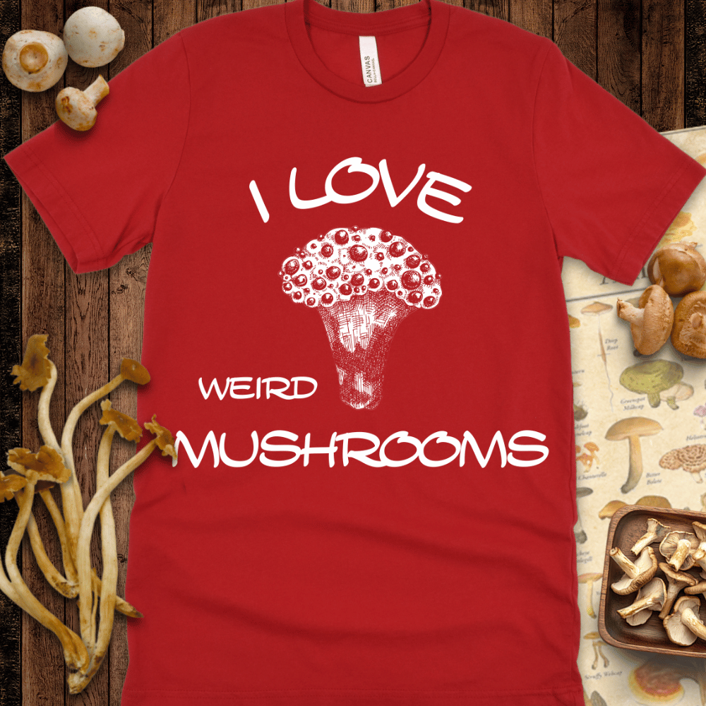 Love Weird Fungi Tee