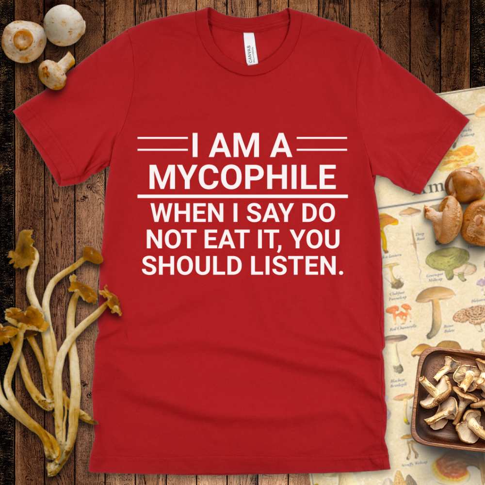 I Am A Mycophile Tee