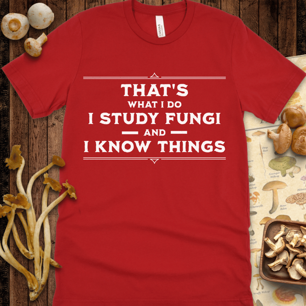 Fungi Know Things Tee