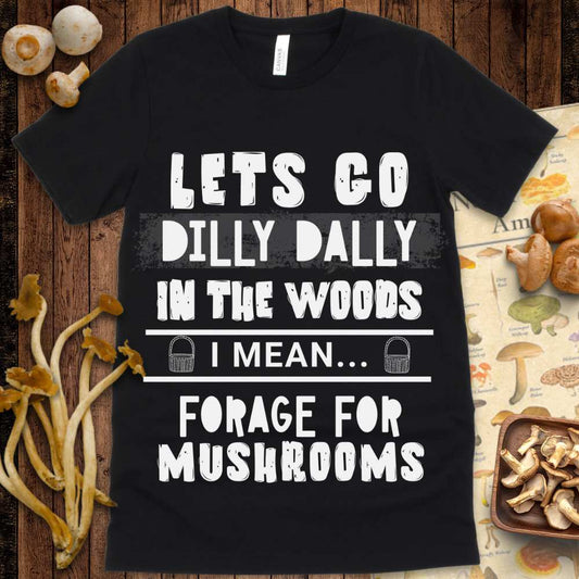 Dilly Dally Foraging Tee