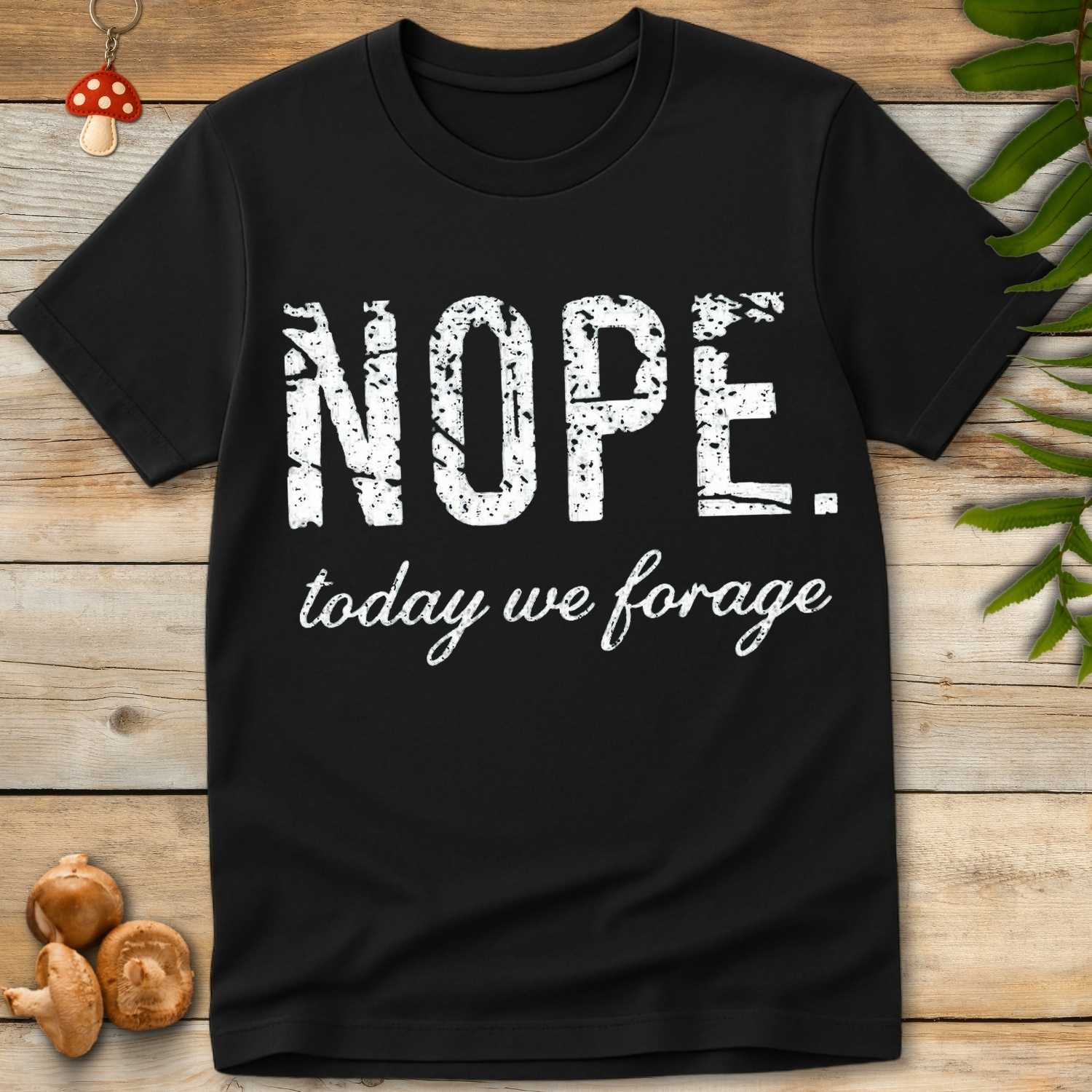 Nope Forage Tee