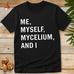 Me, Myself, and I Tee