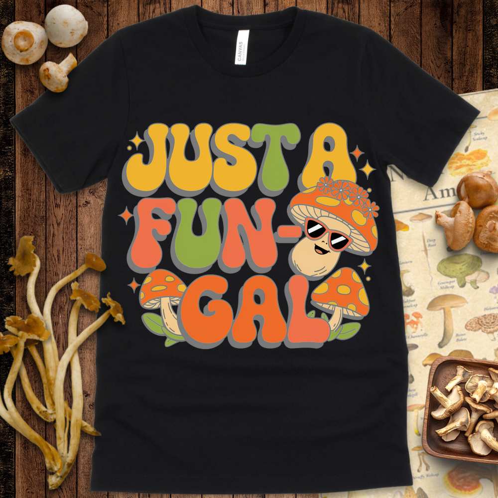 Just A Fun-Gal Cute Tee