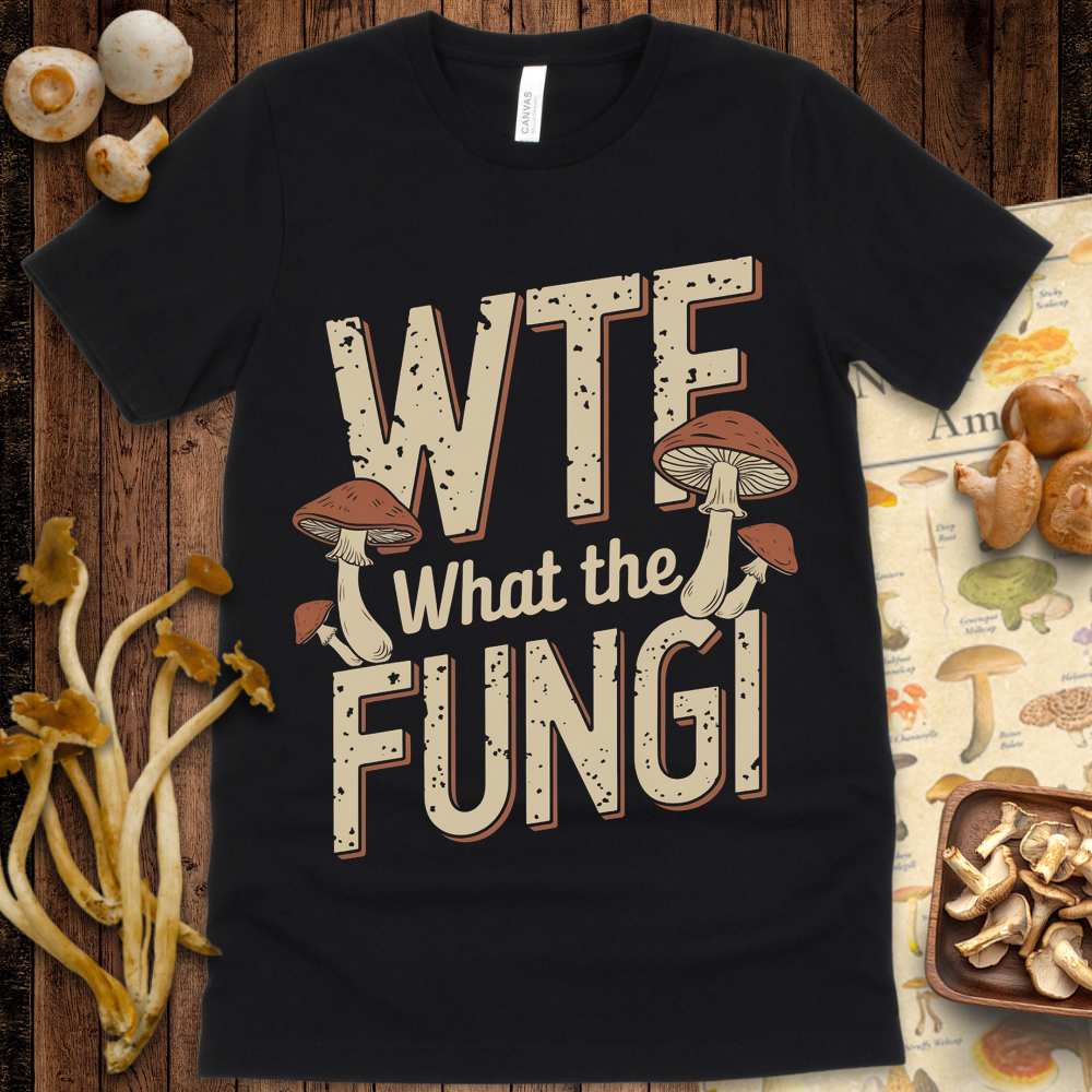 WTFungi Tee