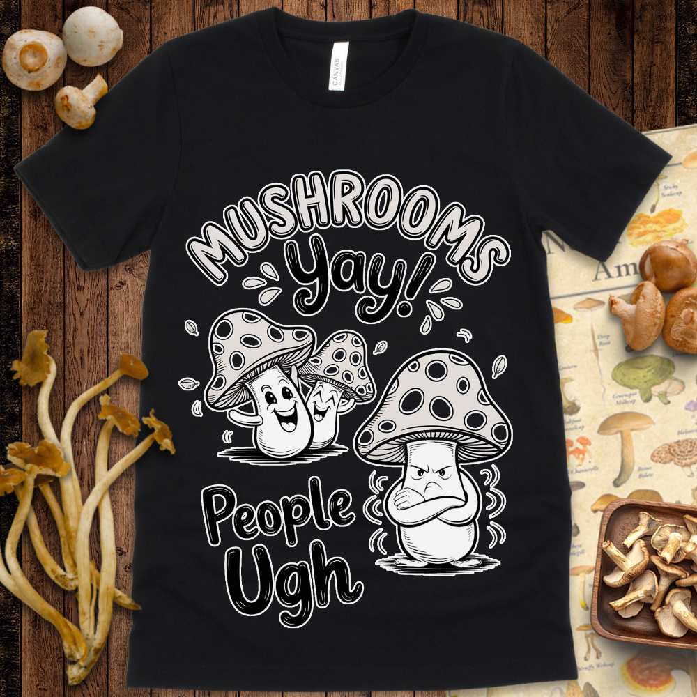 Mushrooms Yay Tee