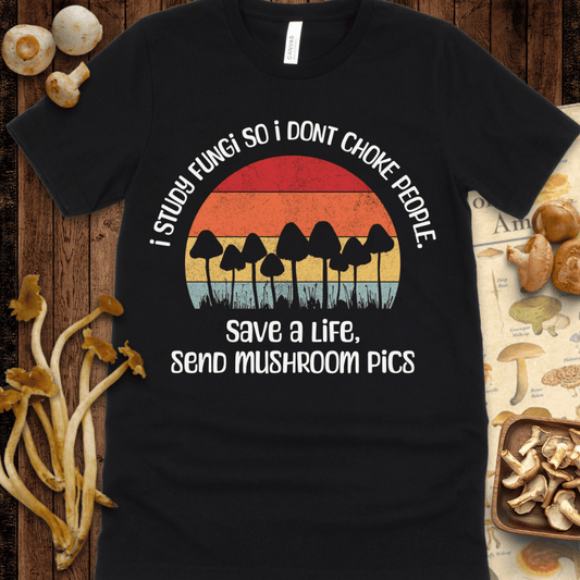 Send Mushroom Pics Tee