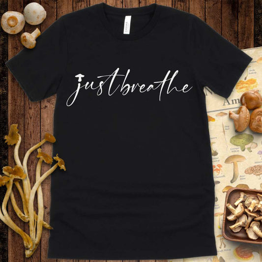 Just Breathe Fungi Tee