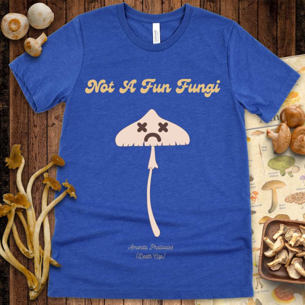 Not A Fun Fungi Tee