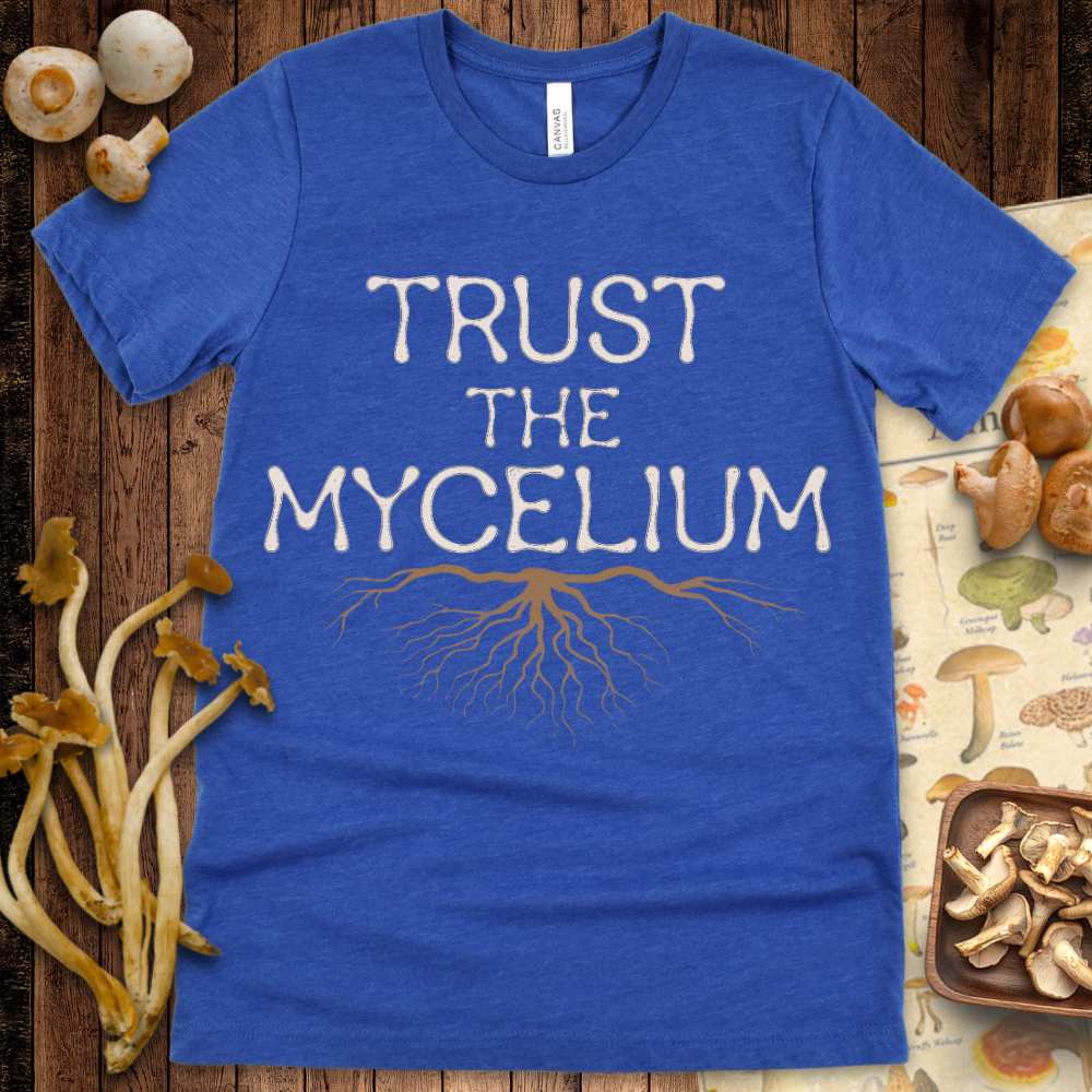 Trust The Mycelium Tee